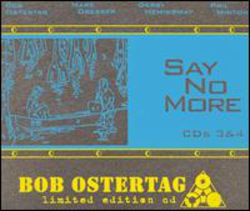 Bob Ostertag - Say No More 3 & 4