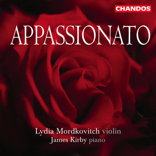Lydia Mordkovitch / James Kirby - Appassionato: Encores for Violin