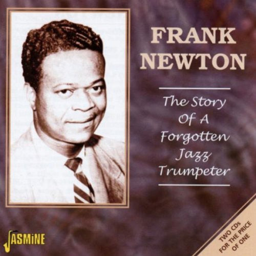 Frank Newton - Story of a Forgotten Jazz Trumpeter