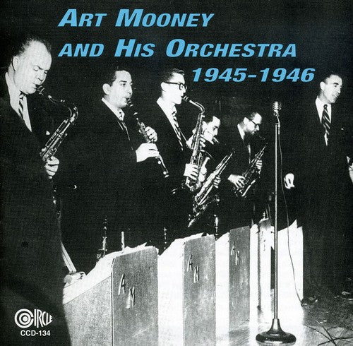 Art Mooney & His Orchestra - 1945-46