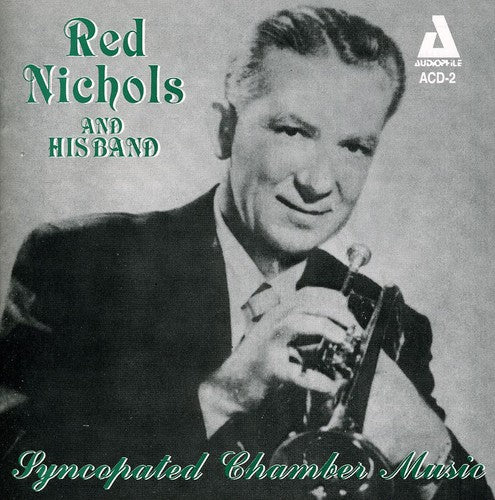 Red Nichols - Syncopated Chamber Music