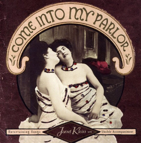 Janet Klein Parlor Boys - Come Into My Parlor