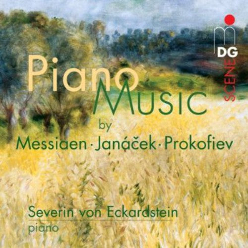 Messiaen/ Janacek/ Prokofiev/ Von Eckardstein - Piano Music of