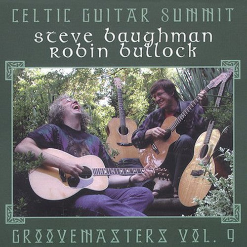Steve Baughman - Celtic Guitar Summit: Groovemasters, Vol. 9