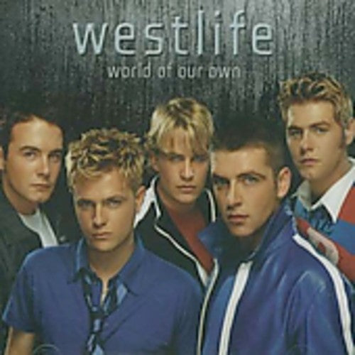 Westlife - World of Our Own