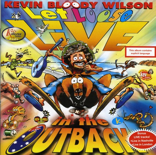 Kevin Wilson Bloody - Let Loose Live in the