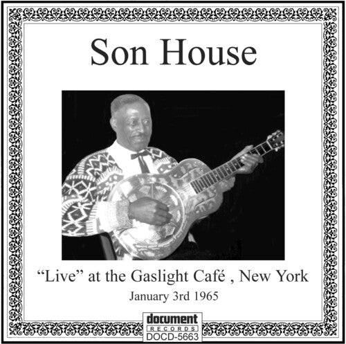 Son House - Live at the Gaslight Cafe NYC