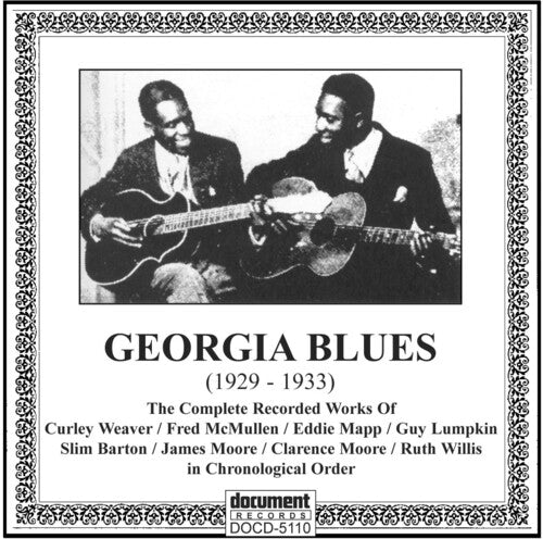 Barton/ Mapp/ McMullen/ Weaver - 1928-33-Georgia Blues