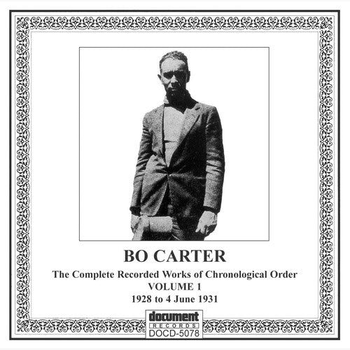 Bo Carter - Bo Carter 1 1928-1931