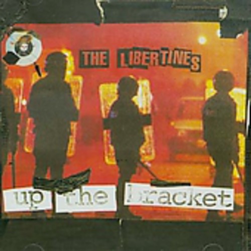 Libertines - Up the Bracket