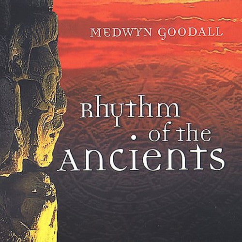 Medwyn Goodall - Rhythm of the Anciens