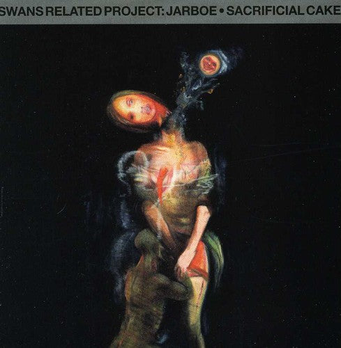 Jarboe - Sacrificial Cake