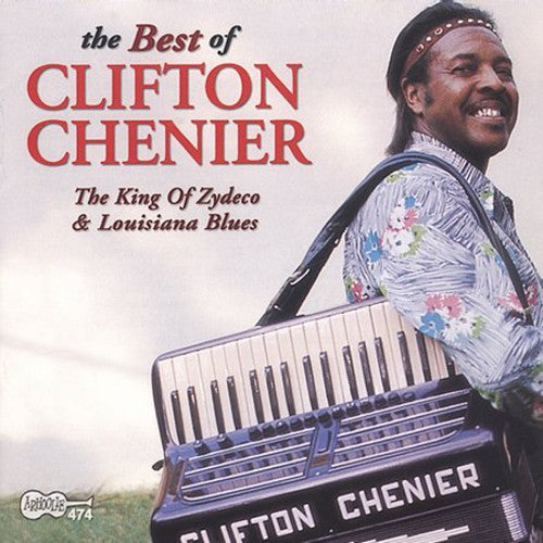 Clifton Chenier - Best of Clifton Chenier