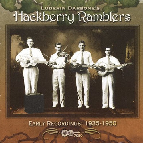 Hackberry Ramblers - First Recordings 1935-1947