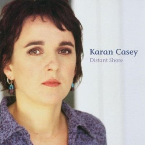 Karan Casey - Distant Shore