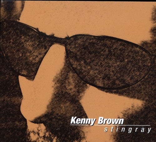 Kenny Brown - Stingray