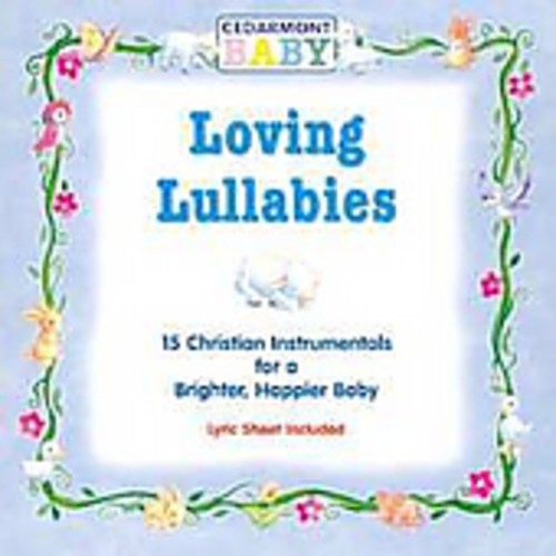 Cedarmont Baby - Loving Lullabies