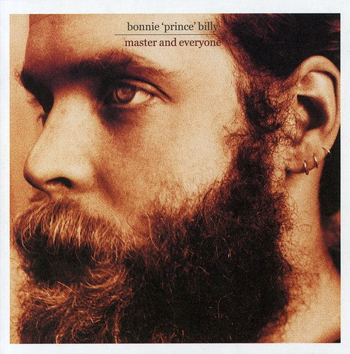 Bonnie Prince Billy - Master and Everyone