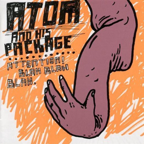 Atom His Package - Attention, Blah Blah Blah
