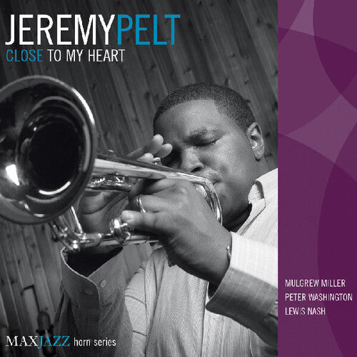 Jeremy Pelt - Close to My Heart