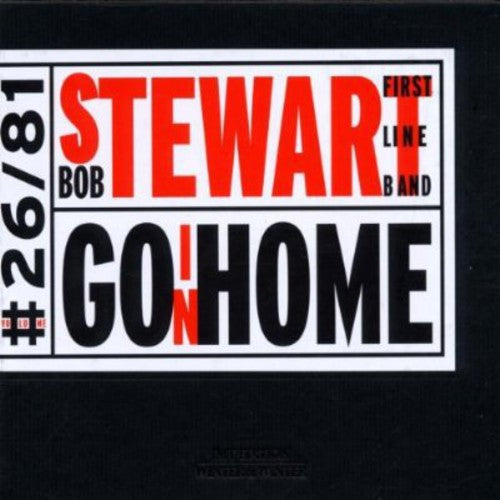 Bob Stewart First Line Band - Goin' Home