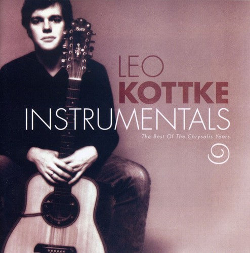 Leo Kottke - The Best Of The Chrysalis Years