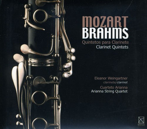Mozart/ Brahms/ Weingartner/ Arianna String - Clarinet Quintets