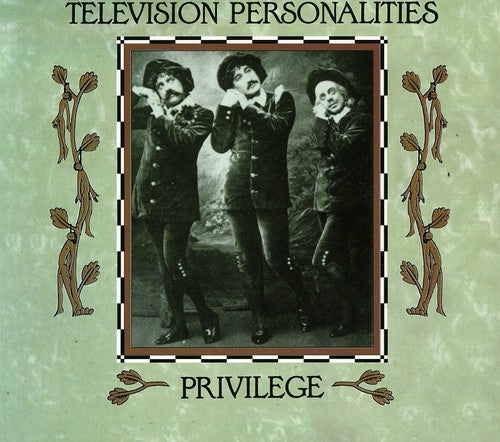 Television Personalities - Privilege