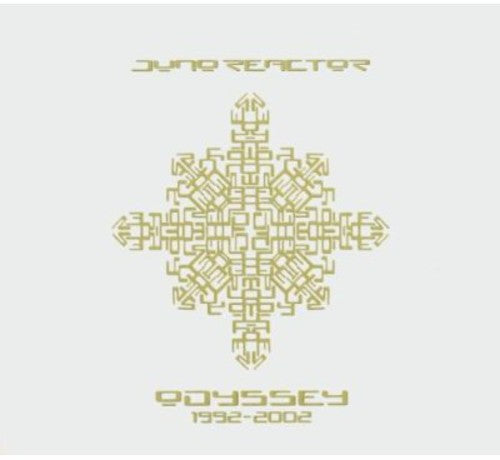 Juno Reactor - Odyssey 1992-2002