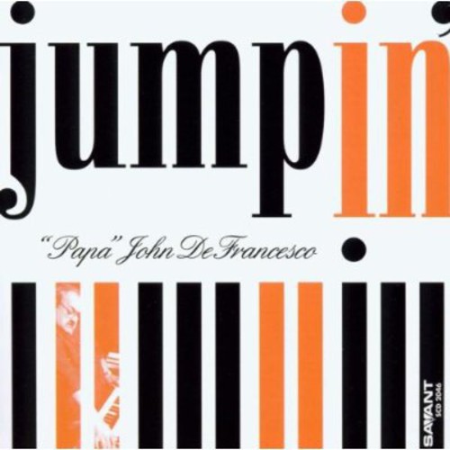 Papa John Defrancesco - Jumpin