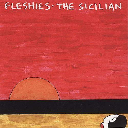 Fleshies - The Sicilian