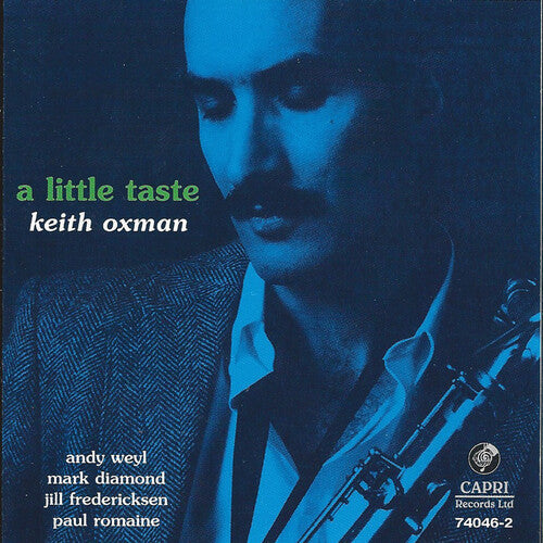 Keith Oxman - Little Taste