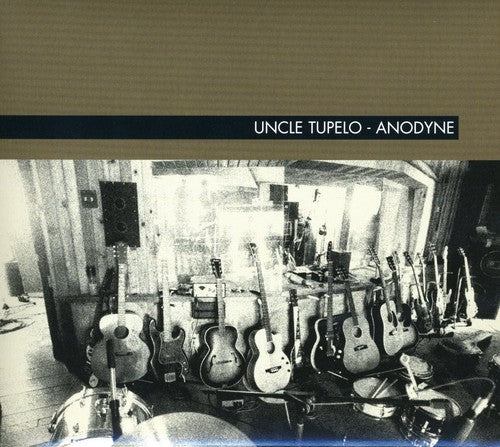 Uncle Tupelo - Anodyne