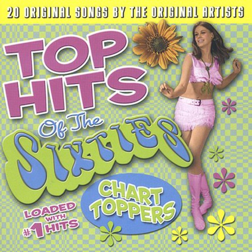 Various - Top Hits Of The Sixties: Chart Toppers