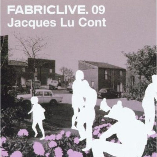 Jacques Cont - Fabric Live 09