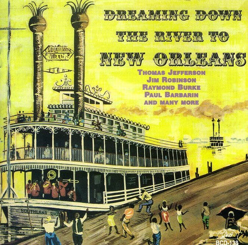 Various - Dreaming Down The River To New Orleans