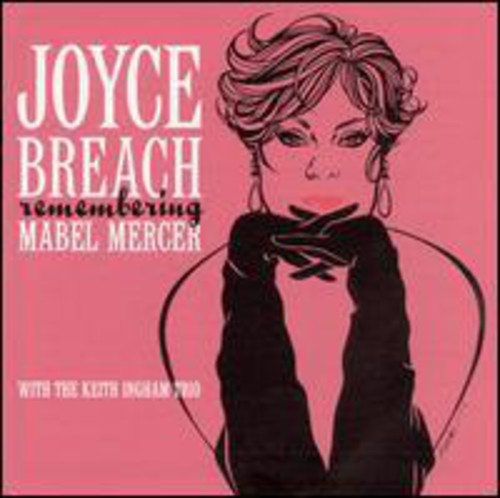 Joyce Breach & the Keith Ingham Trio - Remembering Mabel Mercer
