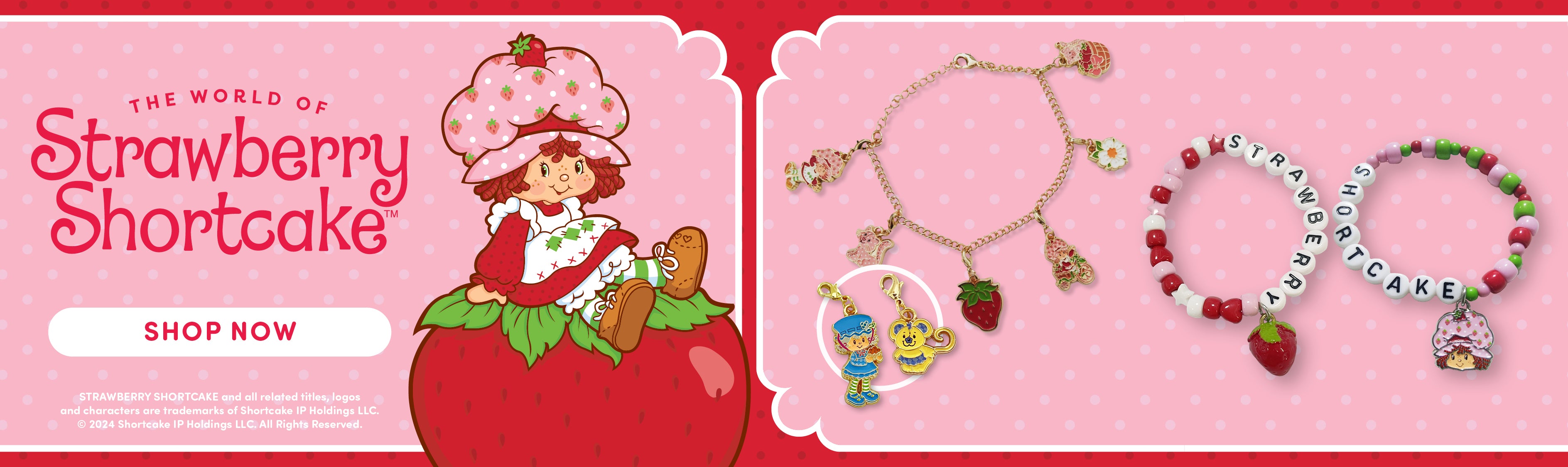 Strawberry Shortcake Collection - Shop Now!