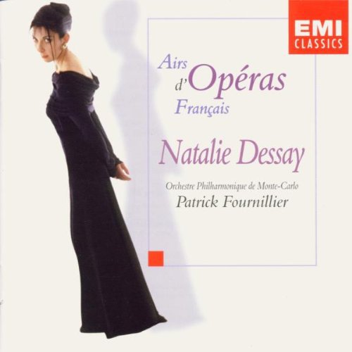Natalie Dessay - French Opera Arias
