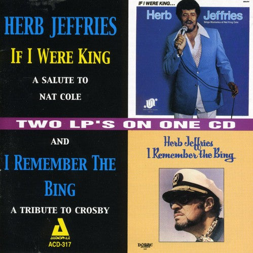 Herb Jeffries - If I Were King/I Remember The Bing