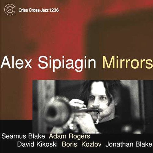 Alex Sipiagin - Mirrors