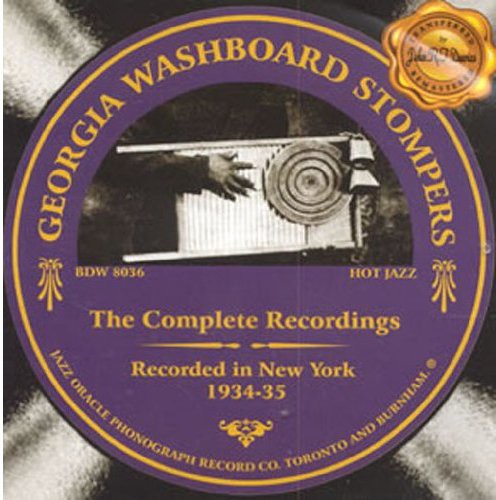 Georgia Washboard Stompers - Complete Recordings