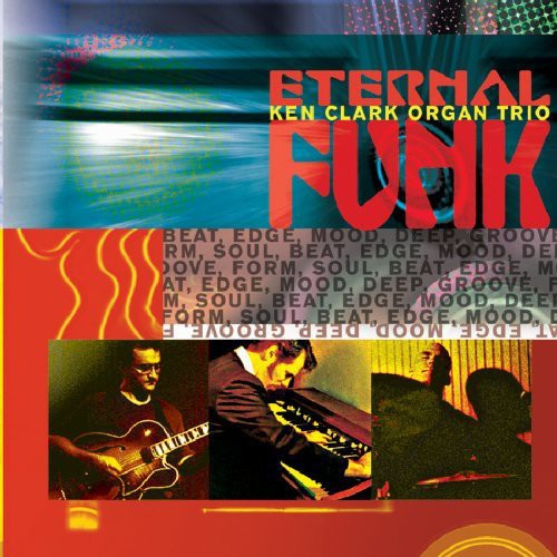 Ken Clark - Eternal Funk