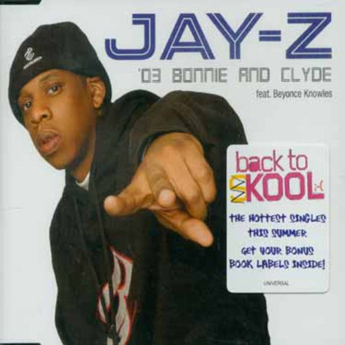 Jay-Z/ Beyonce - Bonnie & Clyde '03