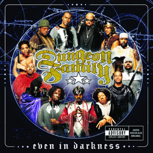 Dungeon Family - Even in Darkness
