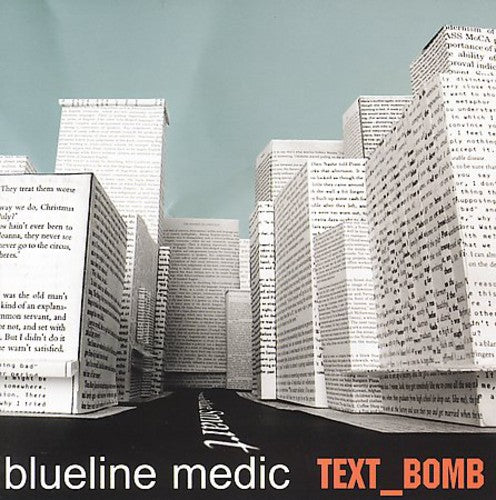 Blueline Medic - Text Bomb