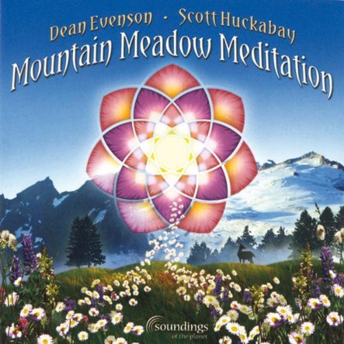 Dean Evenson - Mountain Meadow Meditation