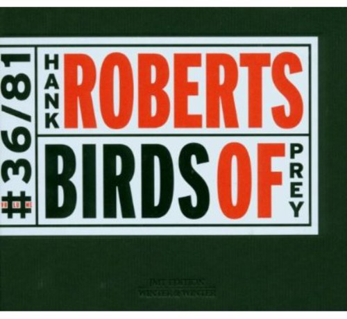 Hank Roberts - Birds of Prey