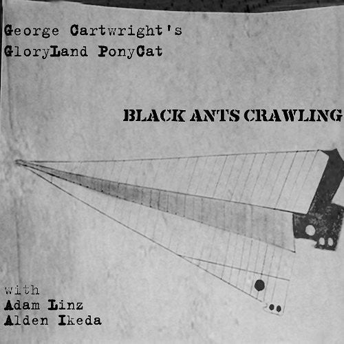 Gloryland Ponycat - Black Ants Crawling