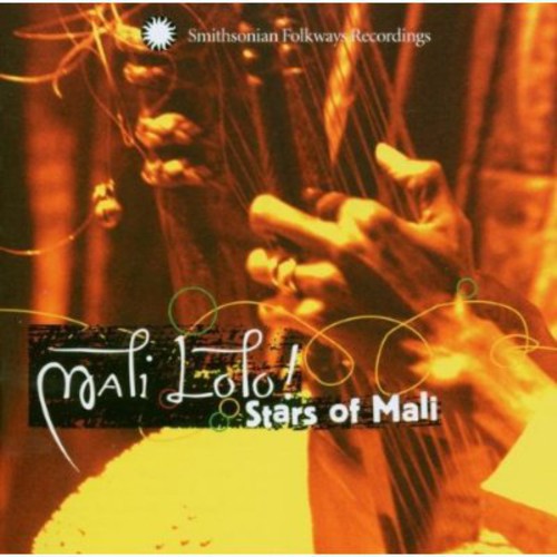 Various - Mali Lolo: Stars Of Mali